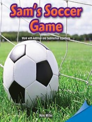 cover image of Sam's Soccer Game